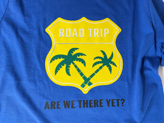 Road Trip: Are We There Yet? - Short Sleeve T-Shirt